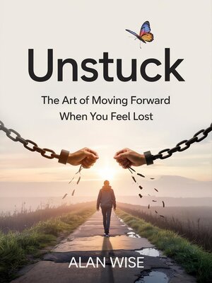 cover image of Unstuck